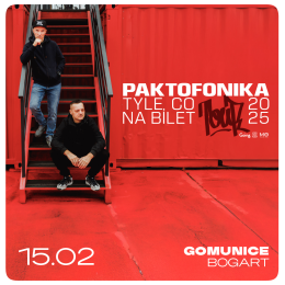 Gomunice Wydarzenie Koncert Paktofonika - Tyle co na bilet